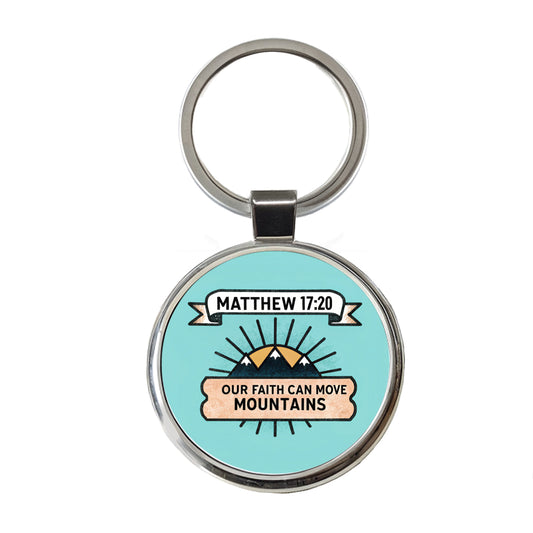 Our Faith Can Move Mountains Bible Round Metal Keychain