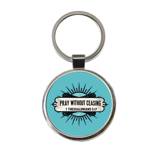 Pray Without Ceasing Bible Verse Blue Round Metal Keychain