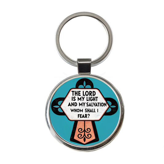 The Lord Is My Light And My Salvation Whom Shall I Fear Cross Bible Verse Round Metal Keychain