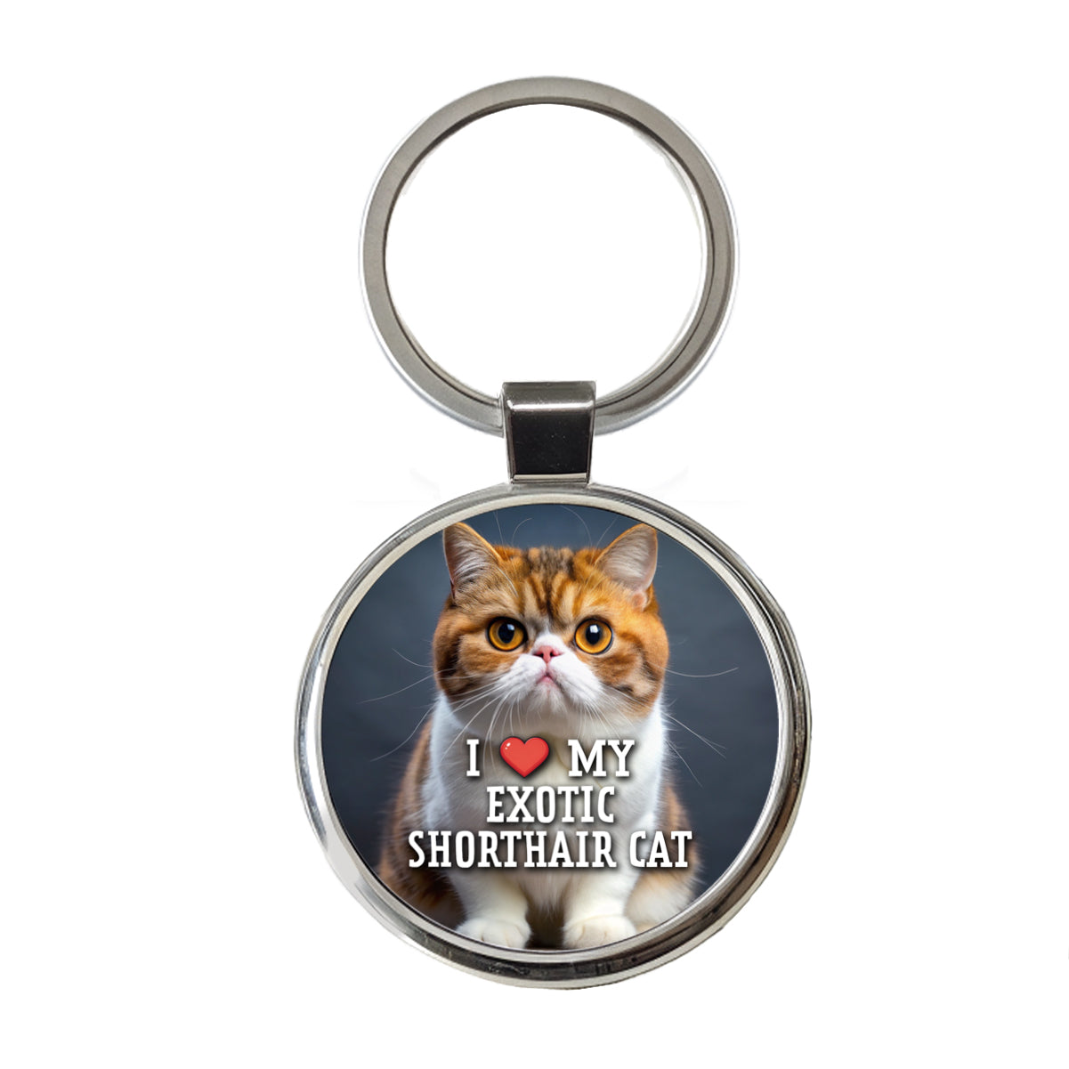 I Love My Exotic Shorthair Cat Heart Round Metal Keychain