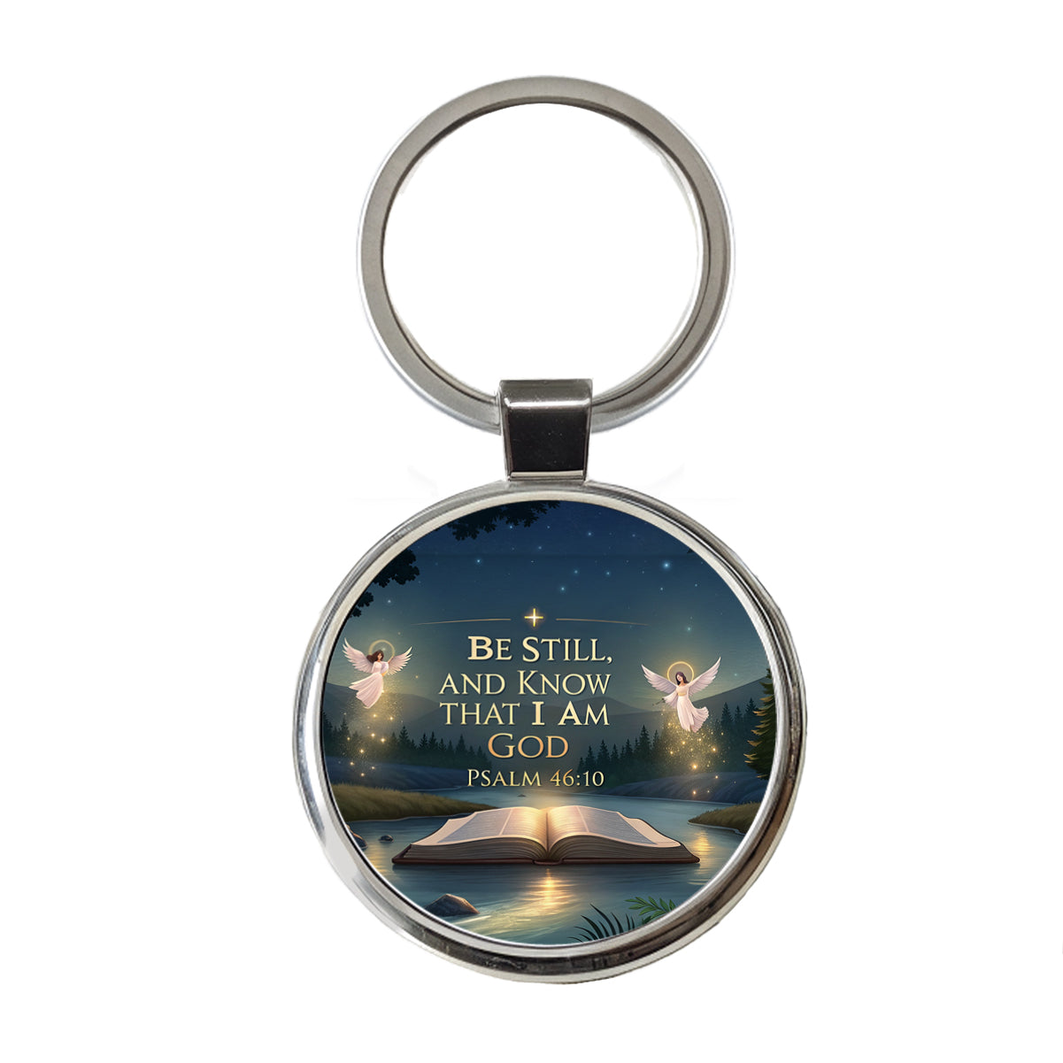Be Still And Know That I Am God Psalm 46-10 Angels Outdoor Round Metal Keychain
