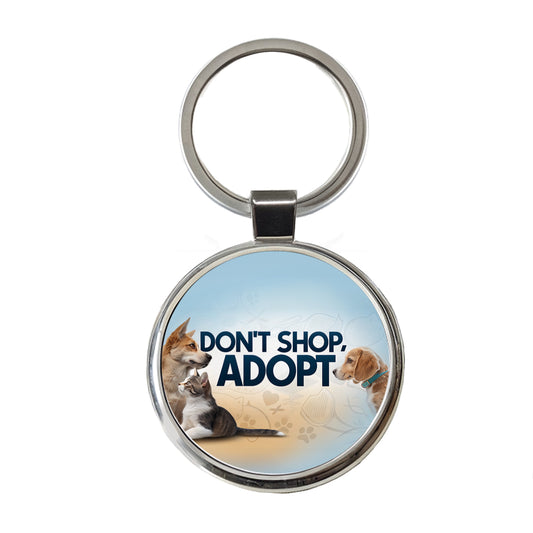 Don't Shop Adopt Dog Cat Rescue Round Metal Keychain