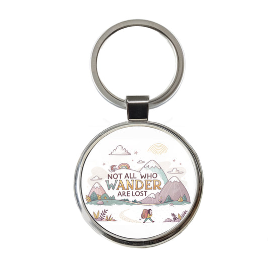 Hiking Camping Not All Who Wander Are Lost Round Metal Keychain
