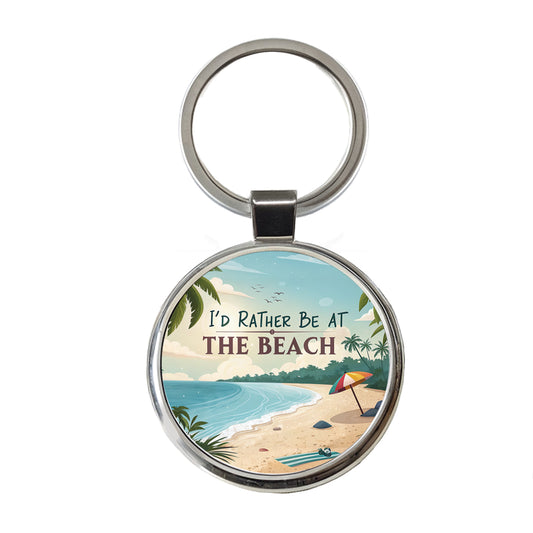 I'd Rather Be At The Beach Tropical Round Metal Keychain