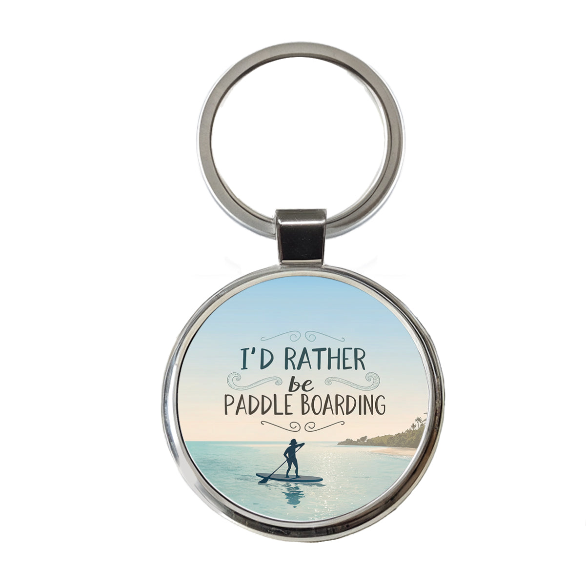 I'd Rather Be Paddle Boarding Round Metal Keychain