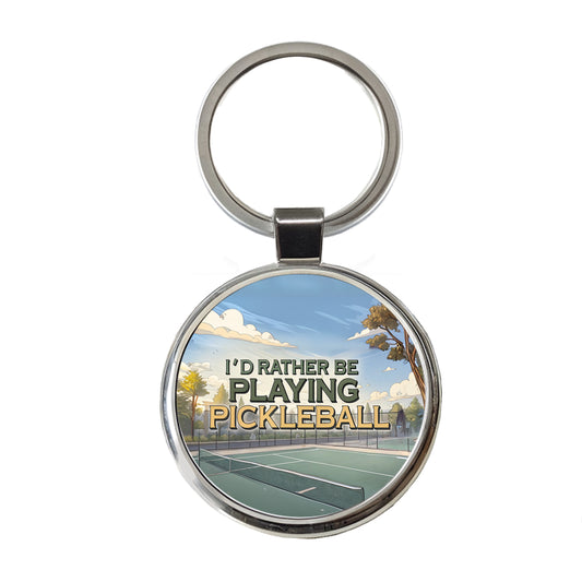I'd Rather Be Playing Pickleball Court Round Metal Keychain