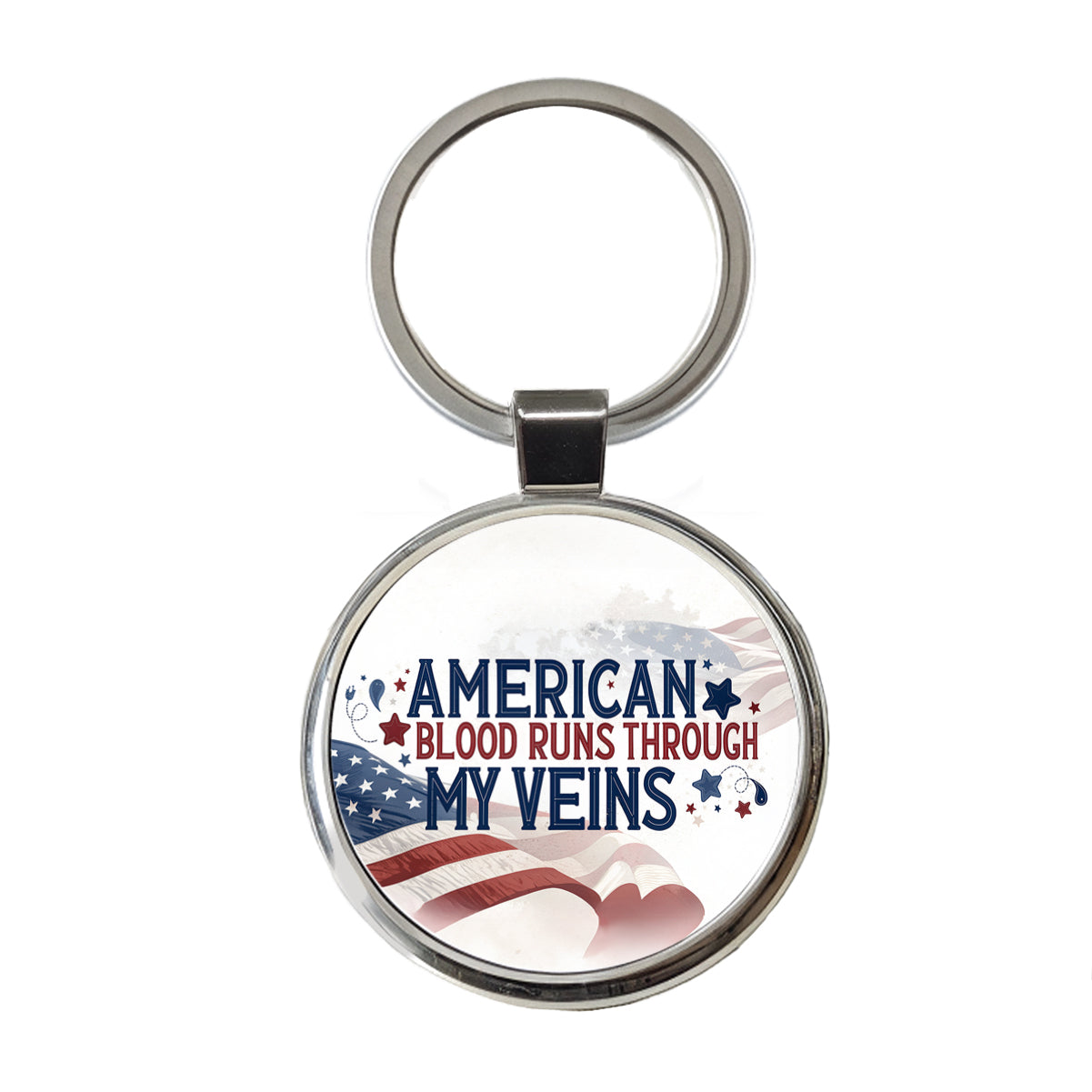 American Blood Runs Through My Veins Round Metal Keychain