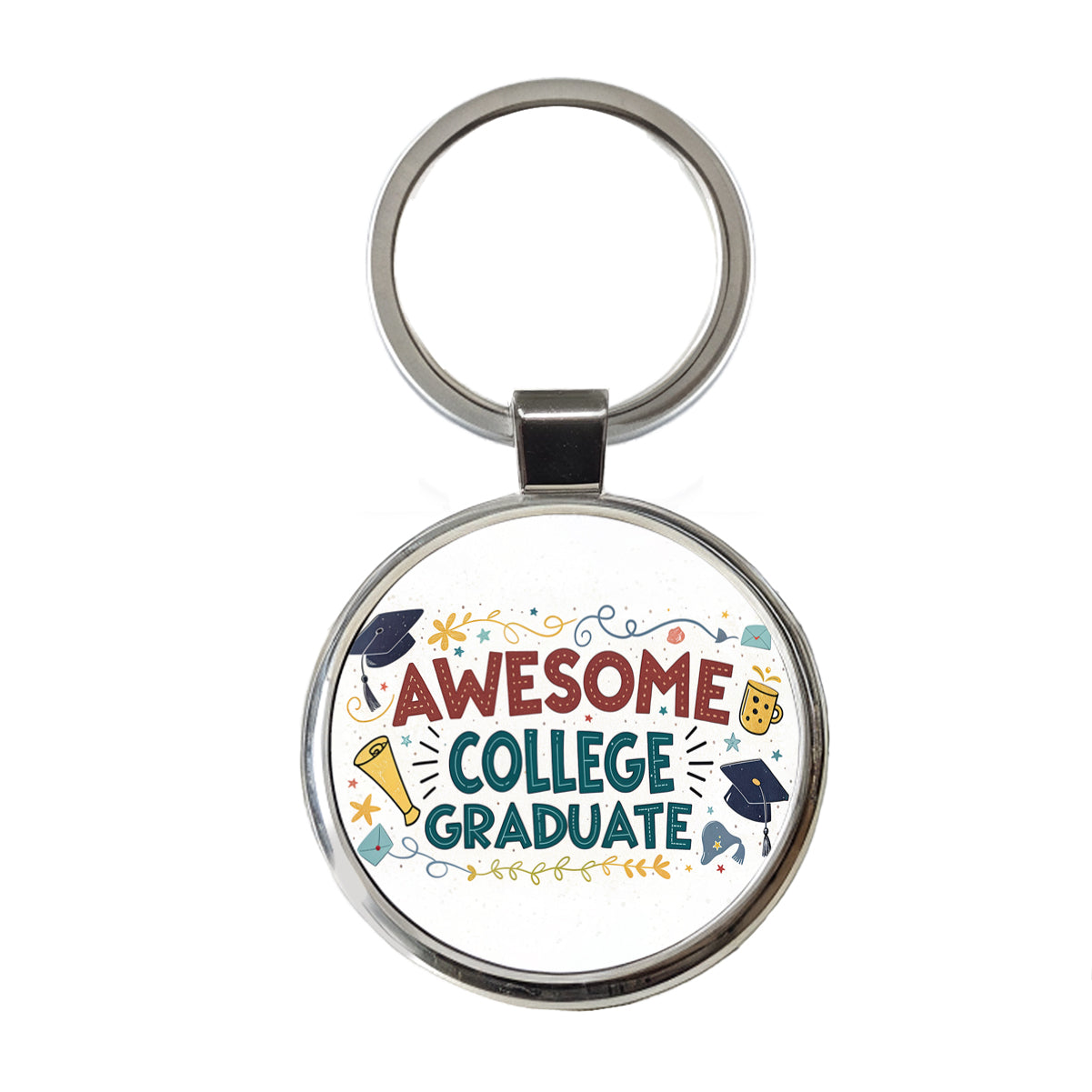 Awesome College Graduate Graduation Inspirational Round Metal Keychain