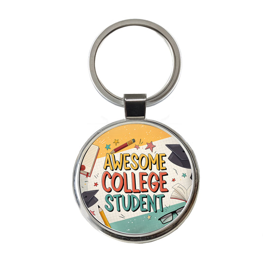 Awesome College Student Graduation Inspirational Round Metal Keychain
