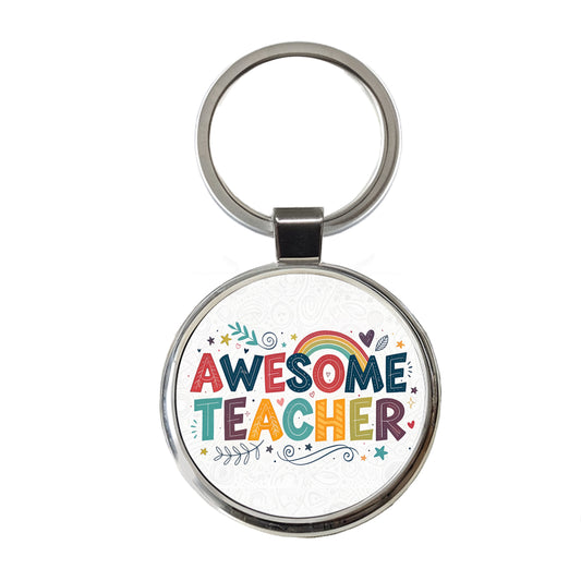 Awesome Teacher Inspirational Round Metal Keychain