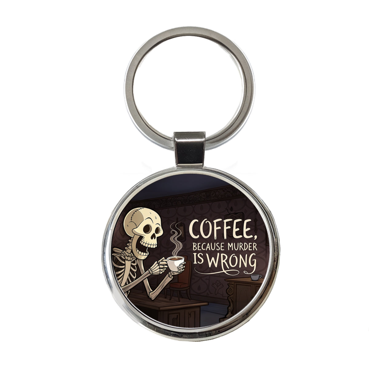 Coffee Because Murder Is Wrong Funny Skeleton Round Metal Keychain