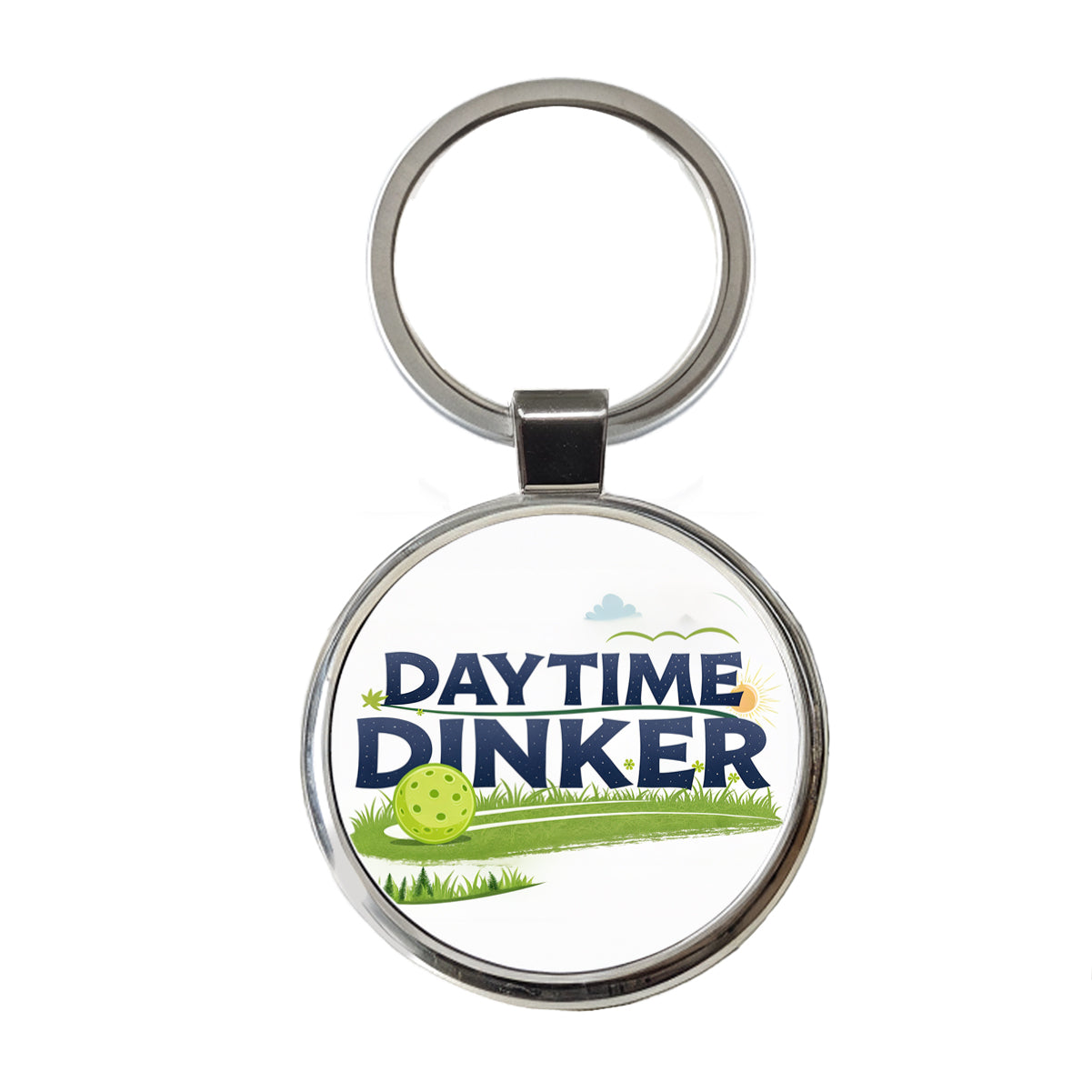 Daytime Dinker Pickleball Funny Saying Round Metal Keychain