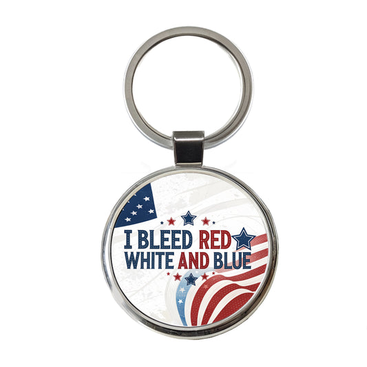 I Bleed Red White And Blue Patriotic American Round Metal Keychain