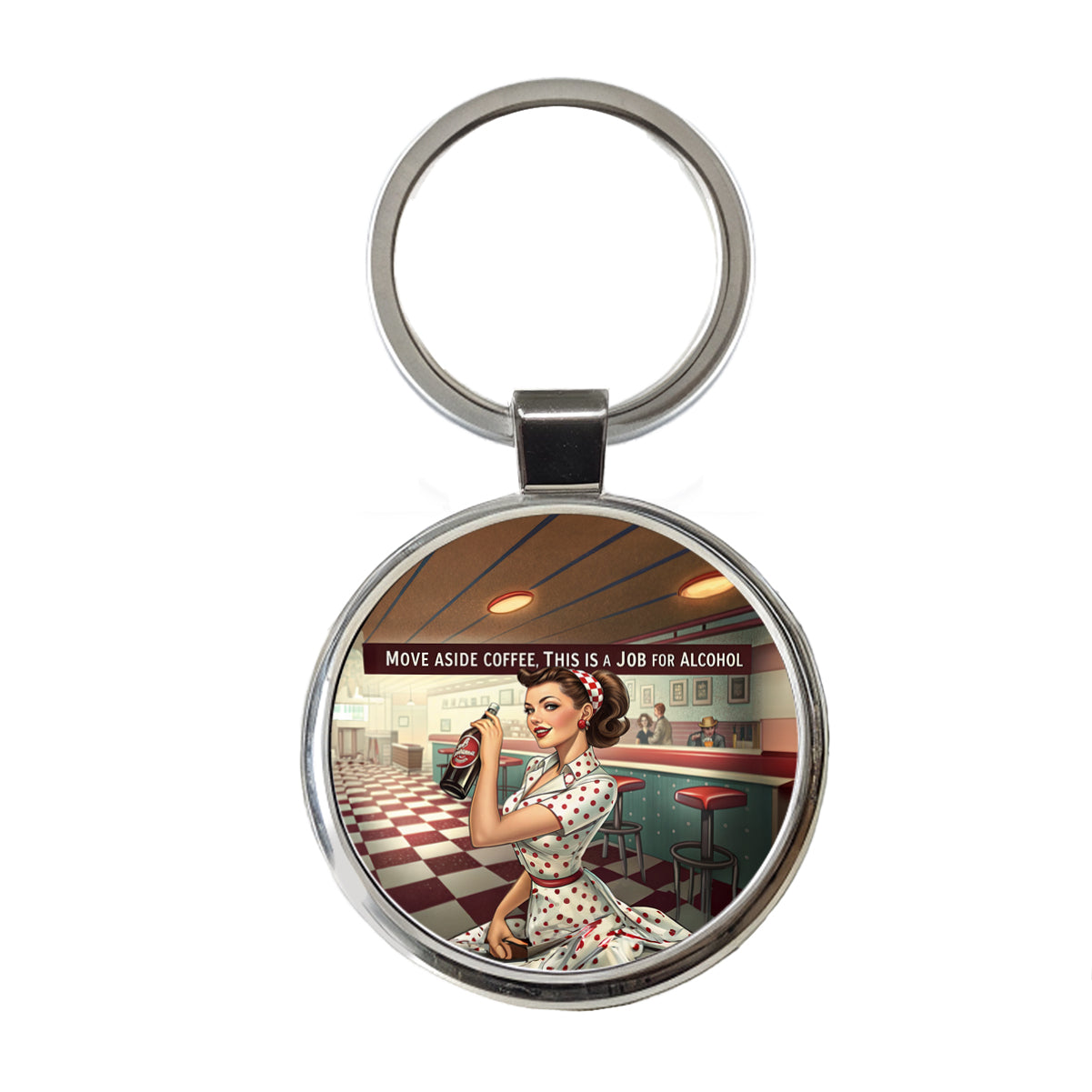 Move Aside Coffee This Is A Job For Alcohol Retro Vintage Funny Round Metal Keychain