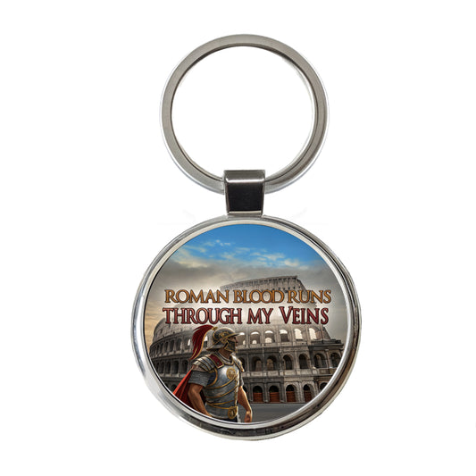 Roman Blood Runs Through My Veins Colosseum Italian Round Metal Keychain