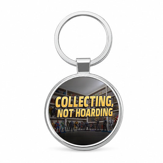 Collecting Not Hoarding Action Figures Funny Round Metal Keychain