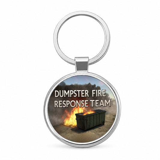Dumpster Fire Response Team Funny Round Metal Keychain
