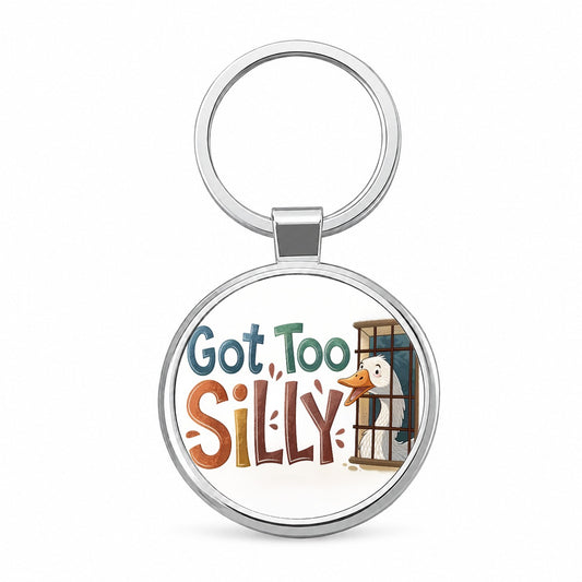 Got Too Silly Funny Goose Behind Bars Round Metal Keychain
