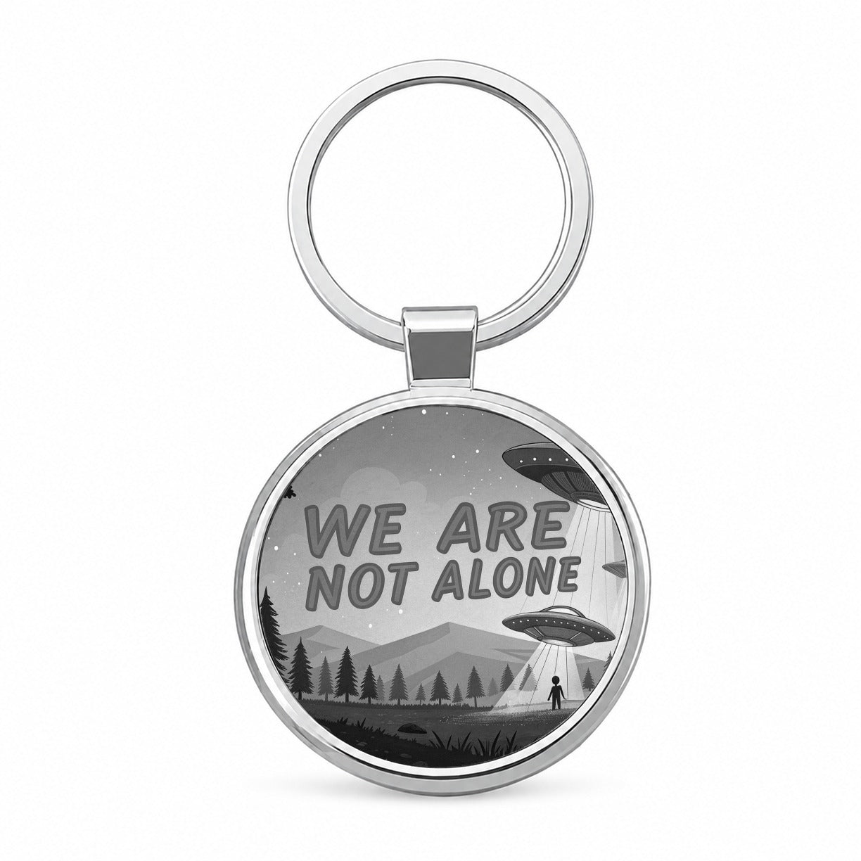 We Are Not Alone Funny Retro UFO Black And White Round Metal Keychain