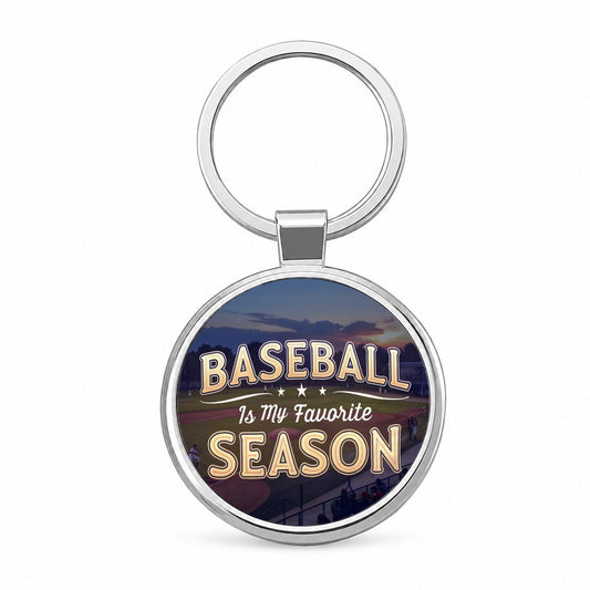 Baseball Is My Favorite Season Funny Round Metal Keychain