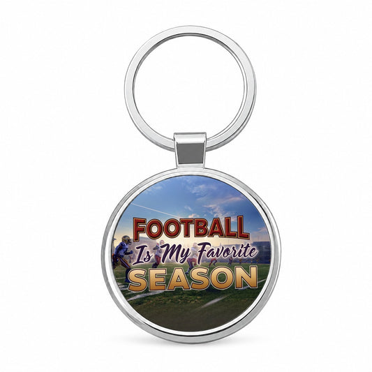 Football Is My Favorite Season Funny Round Metal Keychain