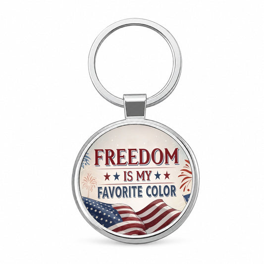 Freedom Is My Favorite Color Patriotic Round Metal Keychain