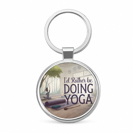 I'd Rather Be Doing Yoga Round Metal Keychain