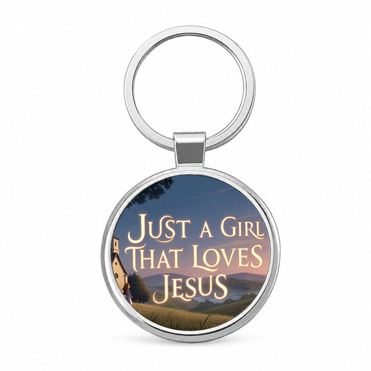 Just A Girl That Loves Jesus Religious Round Metal Keychain