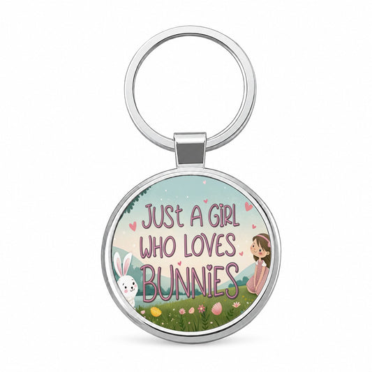 Just A Girl Who Loves Bunnies Rabbits Round Metal Keychain