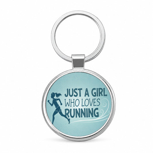 Just A Girl Who Loves Running Round Metal Keychain
