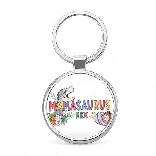 Mamasaurus Rex Mama Dinosaur Round Metal Keychain