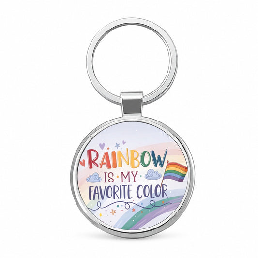 Rainbow Is My Favorite Color Gay Pride Flag Round Metal Keychain