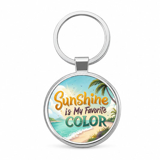 Sunshine Is My Favorite Color Funny Tropical Round Metal Keychain