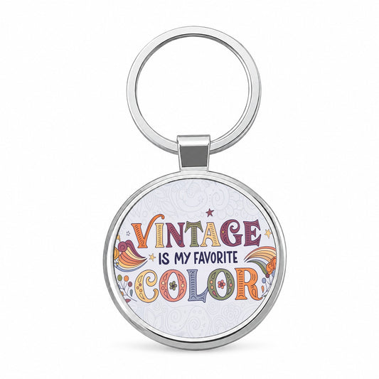 Vintage Is My Favorite Color Funny 60's Retro Round Metal Keychain