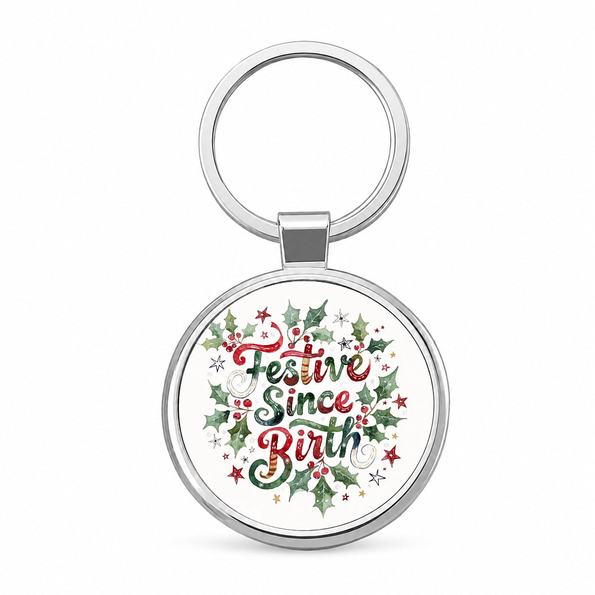 Festive Since Birth Christmas Funny Round Metal Keychain
