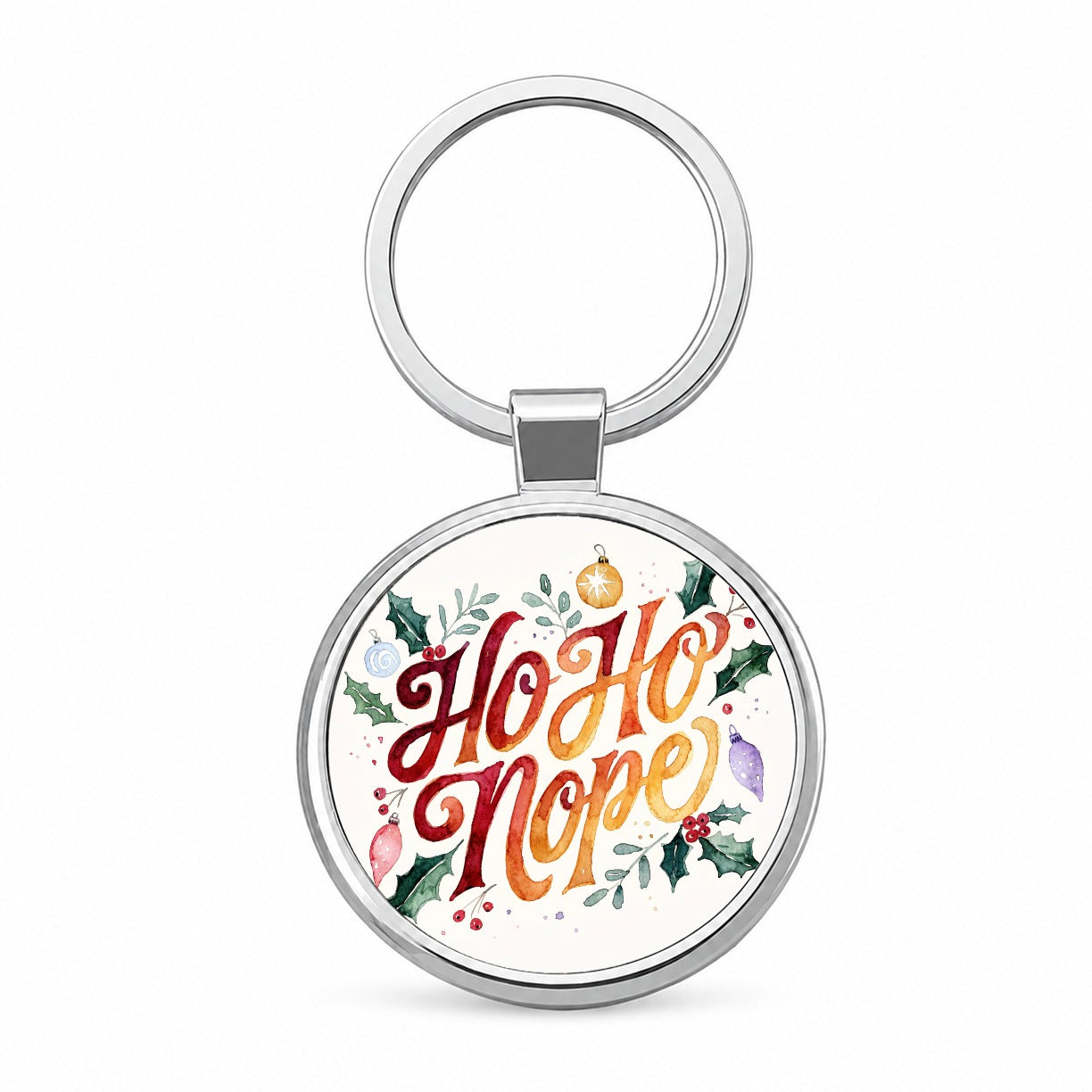 Ho Ho Nope Christmas Funny Round Metal Keychain
