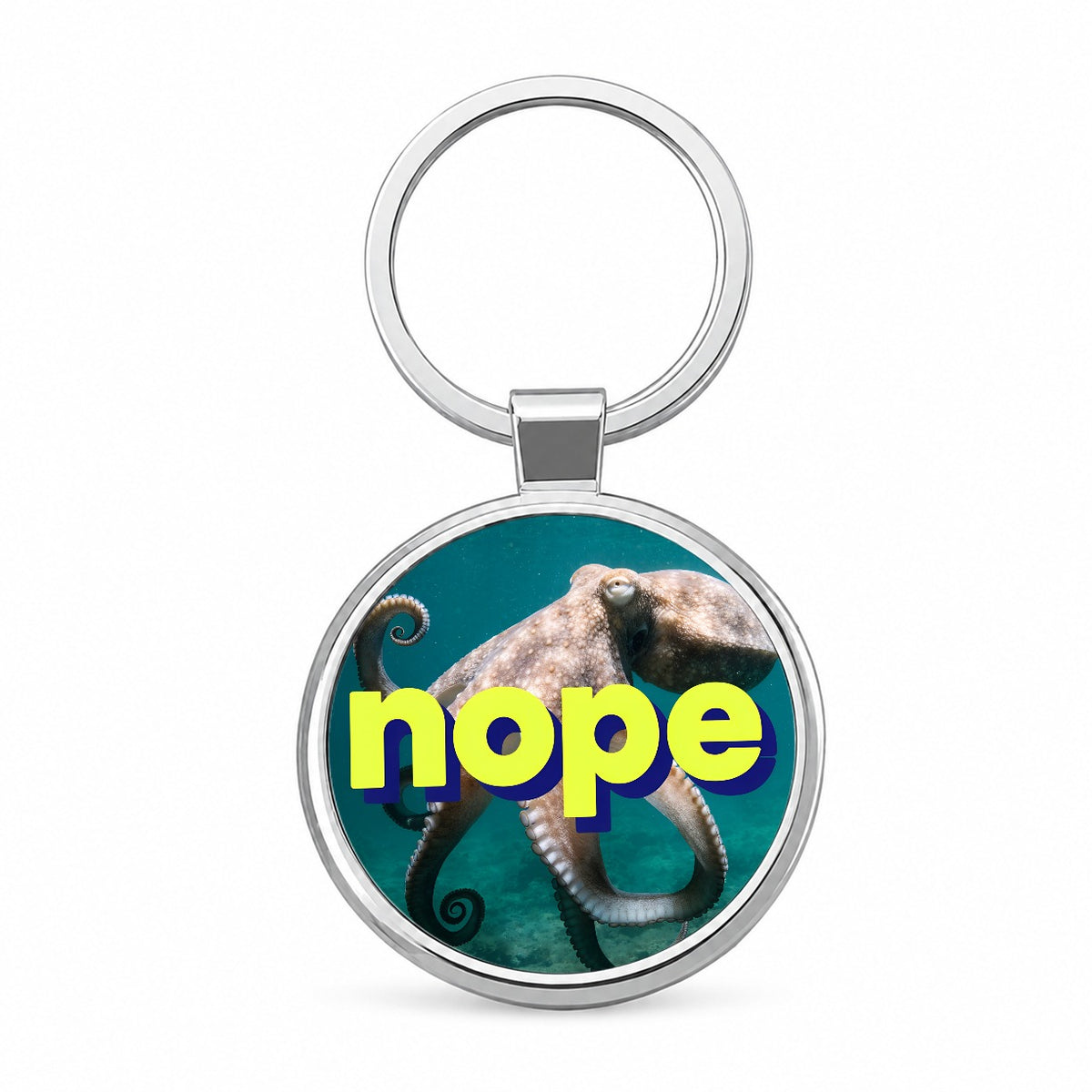 Nope Octopus Funny Round Metal Keychain