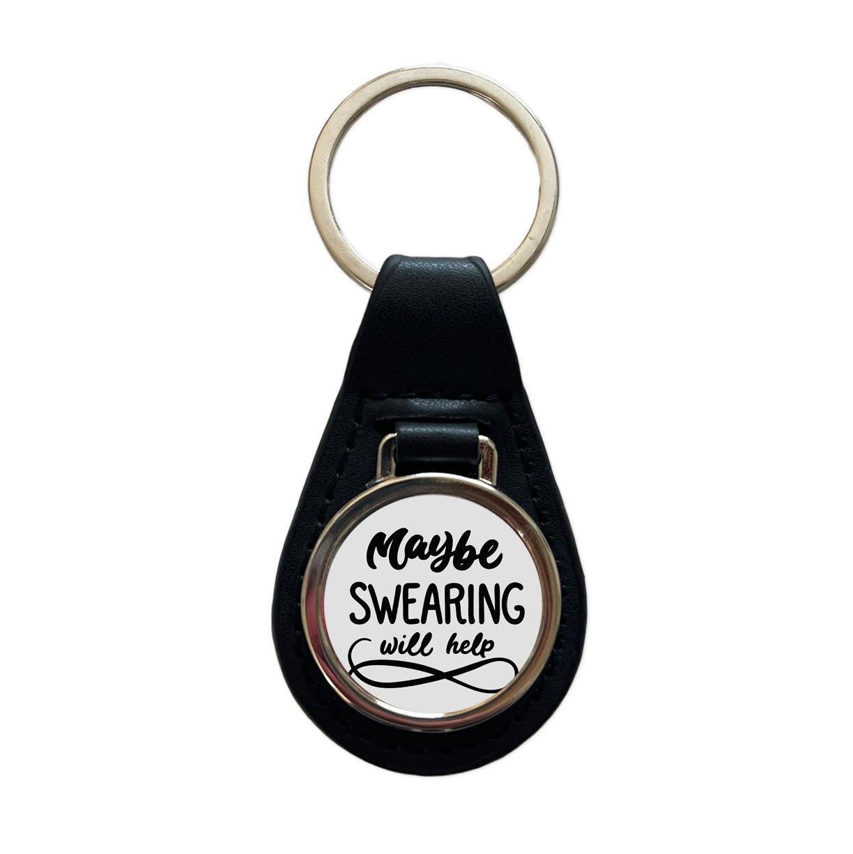 Maybe Swearing Will Help Funny Script Black Leather Metal Keychain