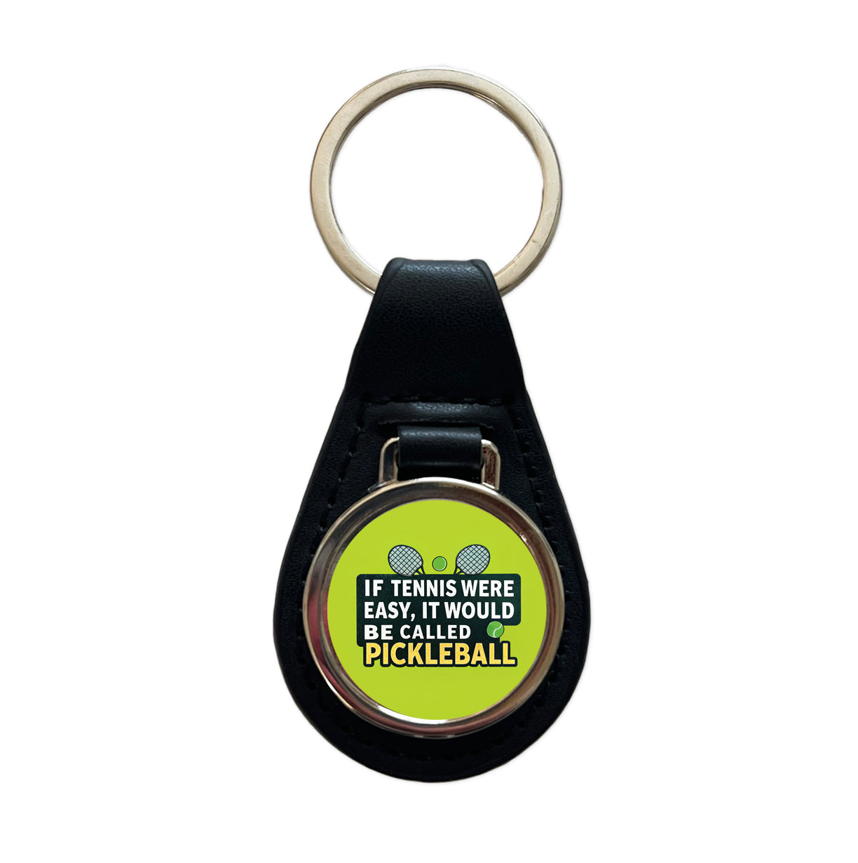 If Tennis Were Easy It Would Be Called Pickleball Funny Black Leather Metal Keychain