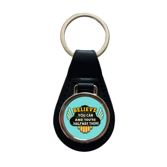 Believe You Can You're Halfway There Inspirational Black Leather Metal Keychain