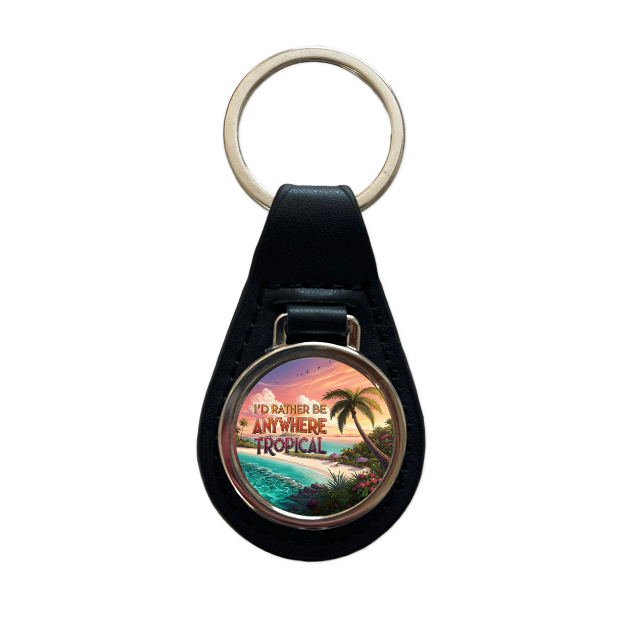 I'd Rather Be Anywhere Tropical Beach Black Leather Metal Keychain