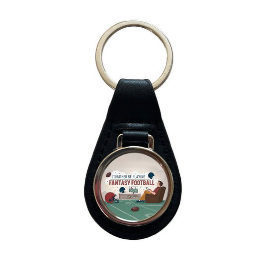 I'd Rather Be Playing Fantasy Football Black Leather Metal Keychain