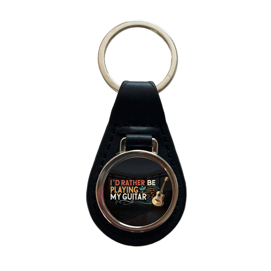 I'd Rather Be Playing My Guitar Acoustic Black Leather Metal Keychain