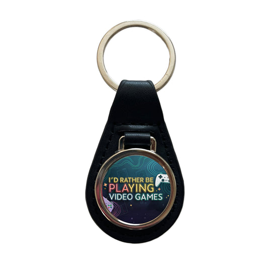I'd Rather Be Playing Video Games Black Leather Metal Keychain