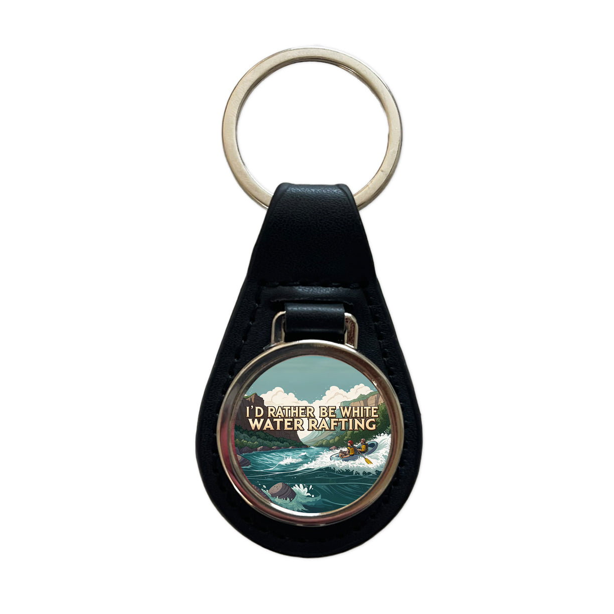I'd Rather Be White Water Rafting Rapids Black Leather Metal Keychain