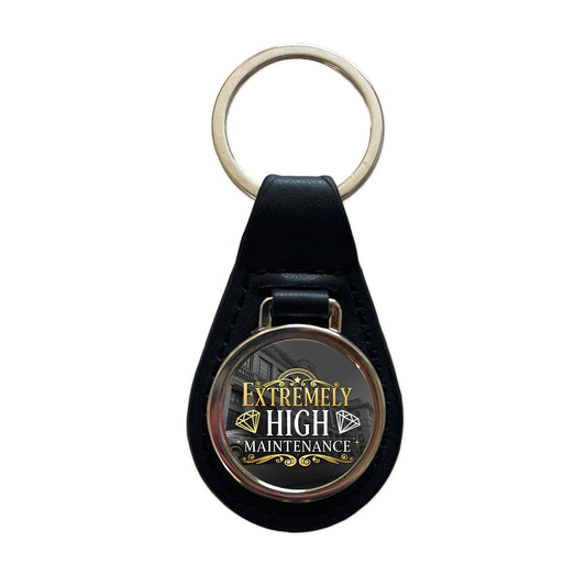 Extremely High Maintenance Funny Gold Diamonds Black Leather Metal Keychain