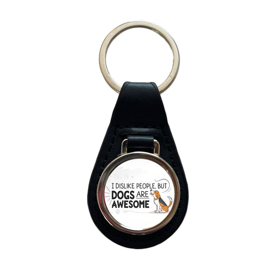 I Dislike People But Dogs Are Awesome Funny Black Leather Metal Keychain