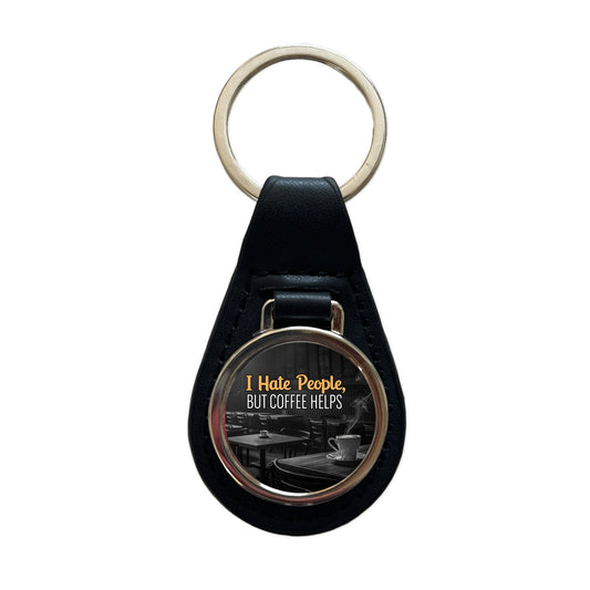 I Hate People But Coffee Helps Funny Black Leather Metal Keychain