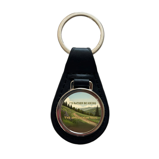 I'd Rather Be Hiking The Appalachian Trail Black Leather Metal Keychain