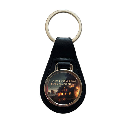 In My Defense I Was Left Unsupervised Funny Black Leather Metal Keychain